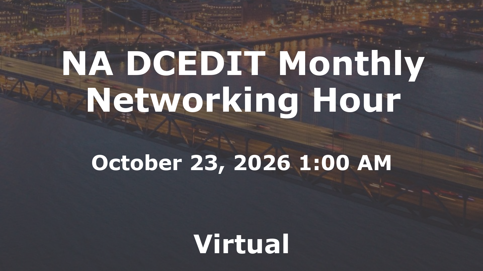 NA DCEDIT Monthly Networking Hour event image